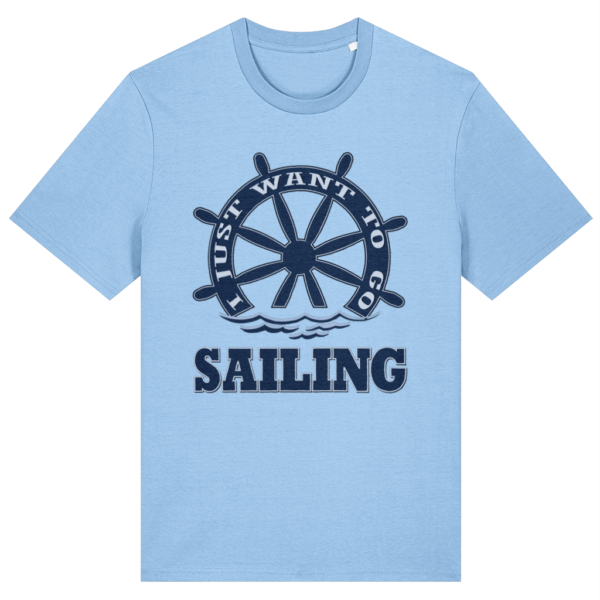 I just want to go Sailing T-Shirt - Blue Soul
